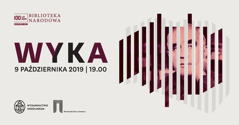 Biblioteka Narodowa. Sezon 100: Wyka